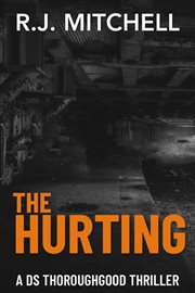 The Hurting : DS Thoroughgood cover image cdn
