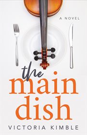 MAIN DISH : a novel cover image cdn