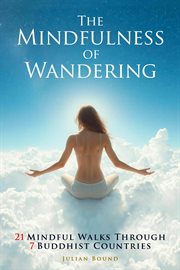 The Mindfulness of Wandering cover image cdn