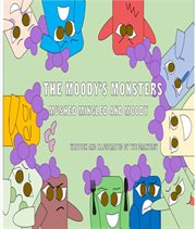 The Moody's Monsters : Mushed Mingled and Moody cover image cdn