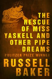 Rescue of Miss Yaskell and Other Pipe Dreams cover image cdn