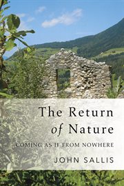 The return of nature : coming as if from nowhere cover image cdn