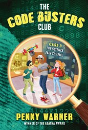The Science Fair Scheme : Code Busters Club cover image cdn