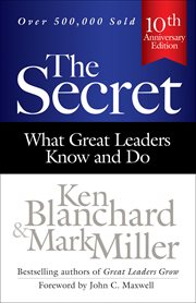 The Secret : What Great Leaders Know and Do cover image cdn