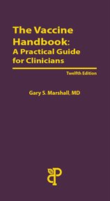 The Vaccine Handbook : A Practical Guide for Clinicians cover image cdn