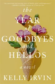 The Year of Goodbyes and Hellos cover image cdn