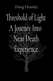 Threshold of Light a Journey Into Near Death Experience cover image cdn
