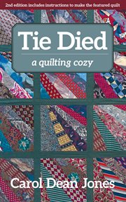 Tie died : a quilting cozy cover image cdn