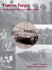 Time on target : the World War II memoir of William R. Buster cover image cdn