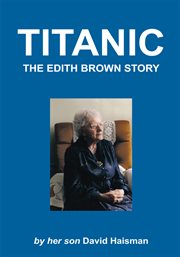Titanic : The Edith Brown Story cover image cdn