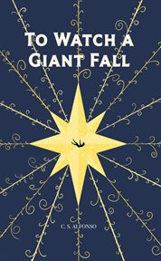 To Watch a Giant Fall cover image cdn