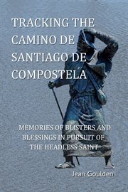 Tracking the Camino de Santiago de Compostelo cover image cdn
