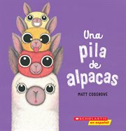 Una pila de alpacas (A Stack of Alpacas) cover image cdn