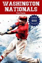 Washington Nationals Fun Facts cover image cdn