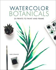 Watercolor botanicals : 20 prints to paint and frame cover image cdn
