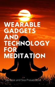 Wearable Gadgets and Technology for Meditation cover image cdn