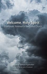 Welcome Holy Spirit : Charismatic Renewal in the Global Church cover image cdn