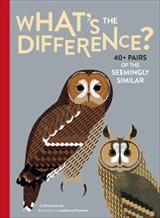 What's the Difference? : 40+ Pairs of the Seemingly Similar cover image cdn