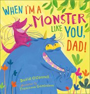 When I'm a Monster Like You, Dad cover image cdn