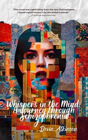 Whispers in the Mind : A Journey through Schizophrenia cover image cdn