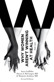 Why Women Aren't Winning at Health (But Can) cover image cdn