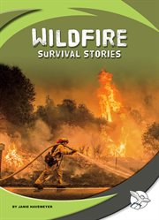 Wildfire survival stories. Survival stories cover image cdn