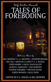 Wily Writers Presents Tales of Foreboding cover image cdn