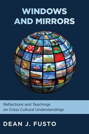 Windows and Mirrors : Reflections and Teachings on Cross-Cultural Understanding cover image cdn