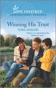 Winning His Trust : An Uplifting Inspirational Romance cover image cdn