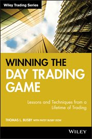 Winning the Day Trading Game : Lessons and Techniques from a Lifetime of Trading cover image cdn