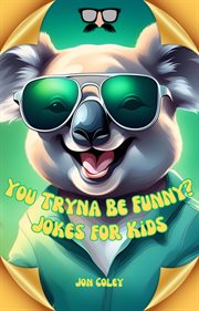 You Tryna Be Funny? Jokes for Kids cover image cdn