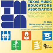 2017 Texas music educators association. Tmea All-State Philharmonic Orchestra cover image cdn