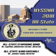 2018 New York State School music association (nyssma) : All-state symphonic band : All-state wind ensemble cover image cdn