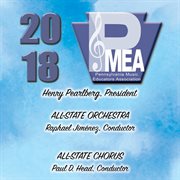 2018 Pennsylvania Music Educators Association. All-State Orchestra & All-State Chorus cover image cdn