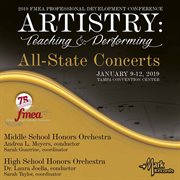 2019 FMEA Professional Development Converence : artistry, teaching & performing all-state concerts. Middle School Honors Orchestra ; High School Honors Orchestra cover image cdn