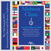 2019 Midwest clinic. Grand symphonic winds (live) cover image cdn
