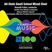 2020 Texas Music Educators Association clinic/convention. All-State Small School Mixed Choir cover image cdn