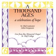 A thousand ages : a celebration of hope cover image cdn