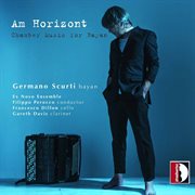 Am Horizont : Chamber Music For Bayan cover image cdn