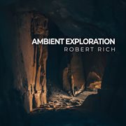 Ambient exploration cover image cdn