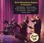 Arne Domnérus Septet In Concert Live '96 cover image cdn