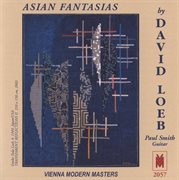 Asian Fantasias By David Loeb cover image cdn