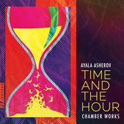 Time and the hour : chamber works cover image cdn