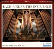 Bach Under The Influence cover image cdn