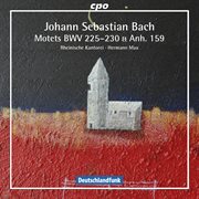 Bach : Motets, Bwv 225-230 & Anh. 159 cover image cdn
