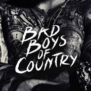 Bad boys of country cover image cdn