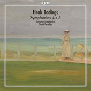Badings : Symphonies Nos. 4 & 5 cover image cdn