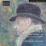 Balakirev : Complete Piano Works, Vol. 4 cover image cdn