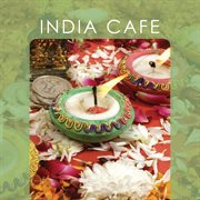 Bar De Lune Presents India Café cover image cdn