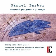 Barber : Piano Concerto & 3 Essays cover image cdn